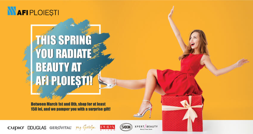 This spring you radiate beauty at AFI Ploiești!