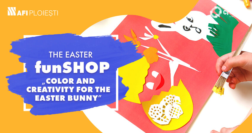 The Easter funSHOP „Color and creativity for the Easter Bunny”