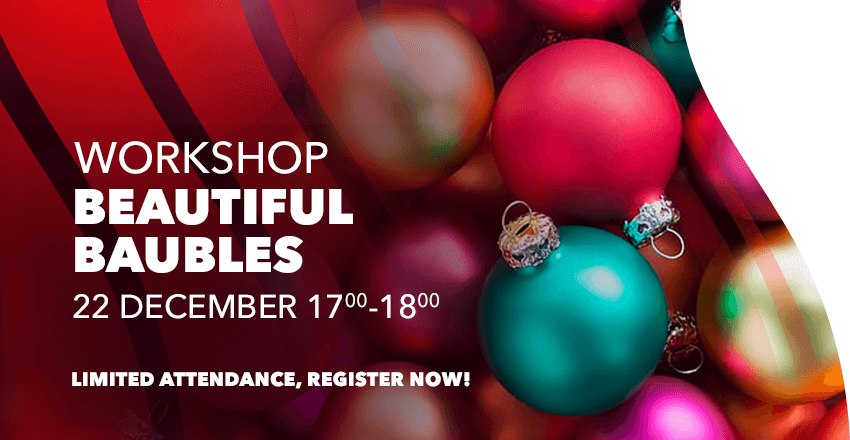 Workshop – Beautiful Baubles